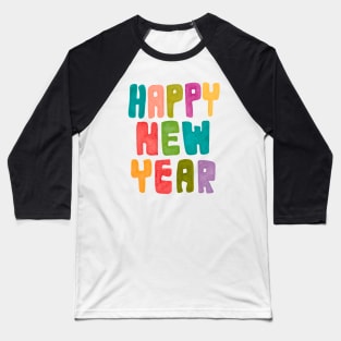 Vibrant Happy New Year Baseball T-Shirt